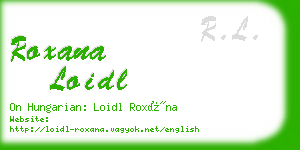 roxana loidl business card